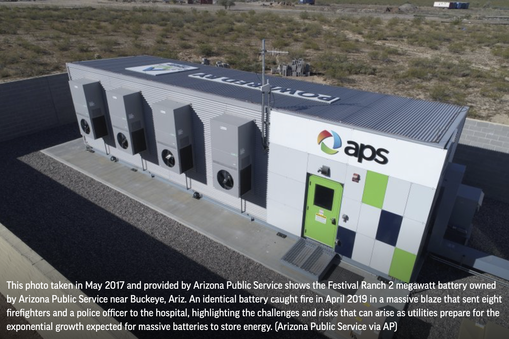 Arizona Public Service (APS) 2MW battery energy storage modules identical to the ones that caught fire.