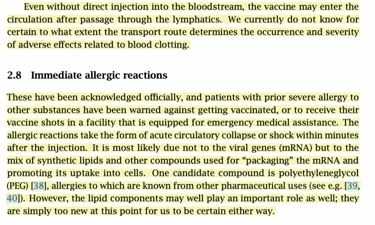 "Even without direct injection into the bloodstream, the vaccine may enter the circulation after passage through the lymphatics. We don't know to what extent the transport route determines the occurrence and severity of adverse effects related to blood clotting."